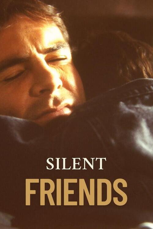 Movie poster for Silent Friends (2025)