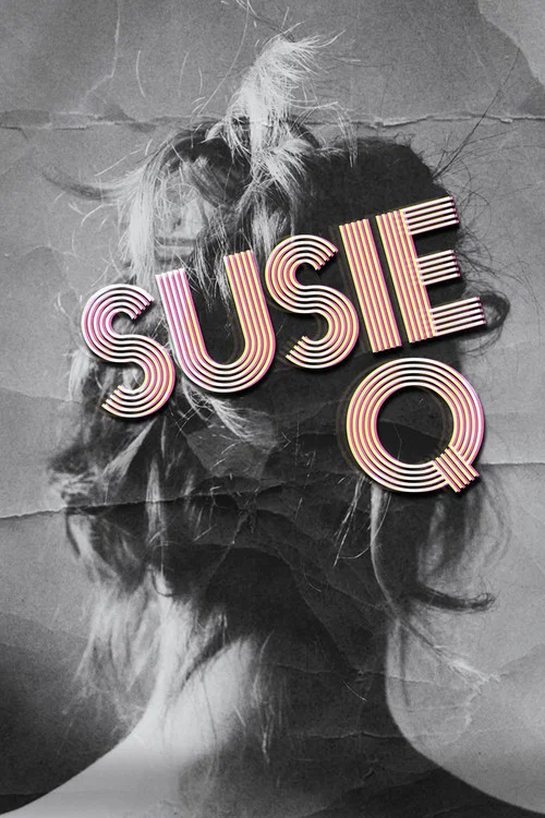Movie poster for Susie Q (2016)