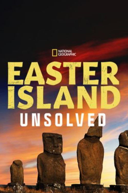 Movie poster for Easter Island Unsolved (2018)