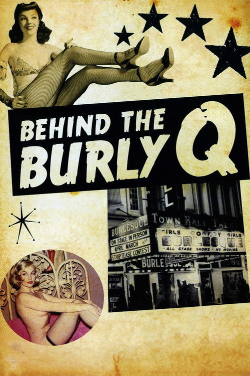 Movie poster for Behind the Burly Q (2010)