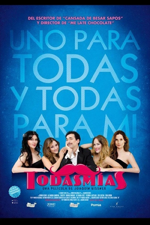 Movie poster for Todas mías (2013)