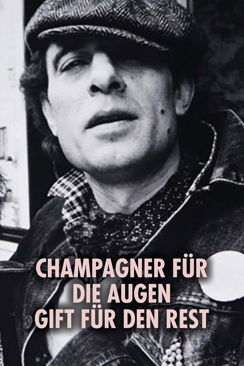 Movie poster for Champagner für die Augen - Gift für den Rest (2022)
