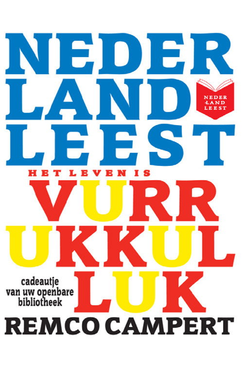 Movie poster for Nederland leest Het Leven is Vurrukkulluk van Remco Campert (2011)