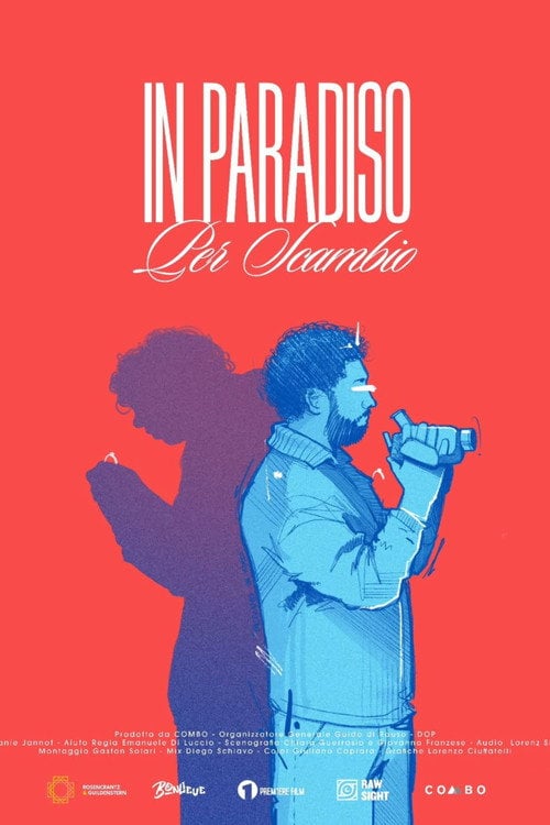 Movie poster for In Paradiso Per Scambio (2025)