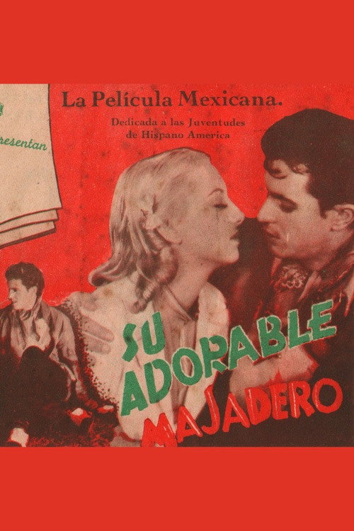 Movie poster for Su adorable majadero (1939)