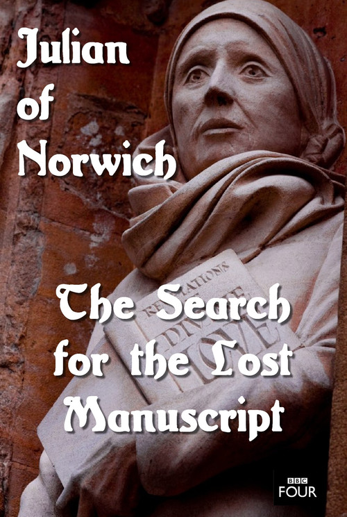 Movie poster for The Search for the Lost Manuscript: Julian of Norwich (2016)