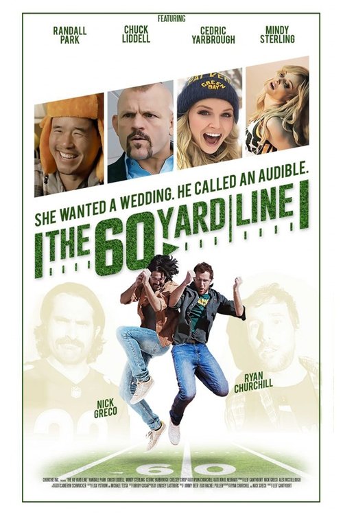 Movie poster for The 60 Yard Line (2017)