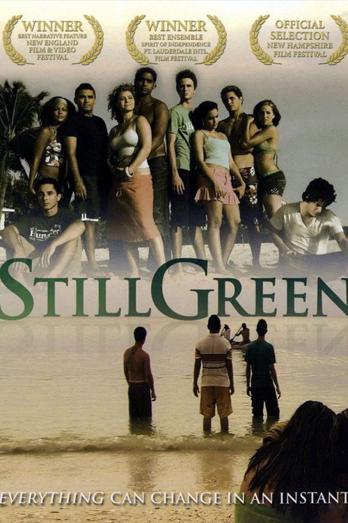 Movie poster for Still Green (2009)