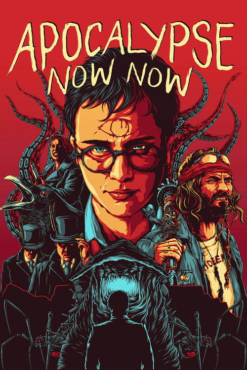 Movie poster for Apocalypse Now Now (2017)