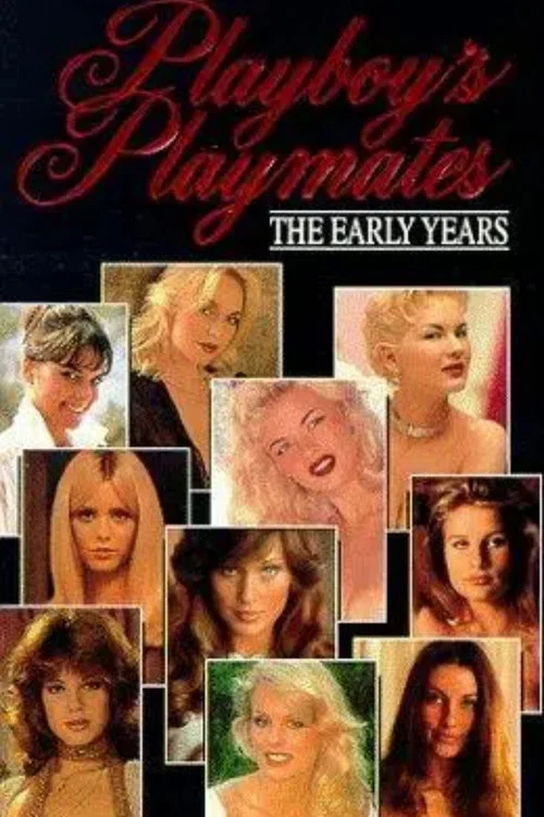 Movie poster for Playboy's Playmates: The Early Years (1992)