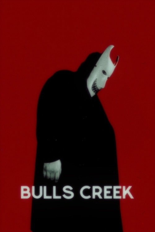 Movie poster for Bulls Creek (2022)