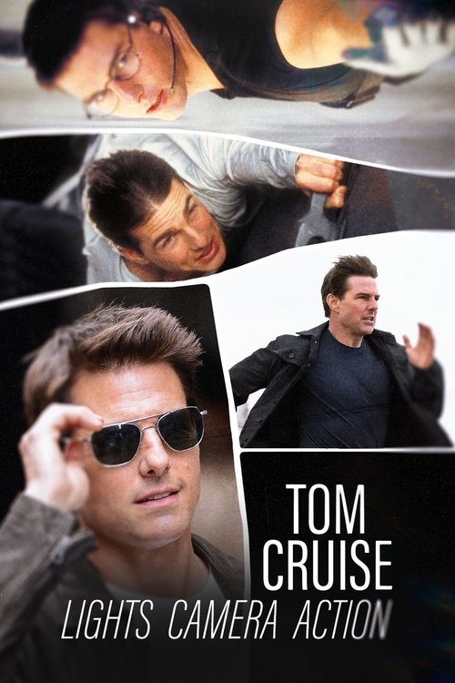 Movie poster for Tom Cruise: Lights, Camera, Action (2022)