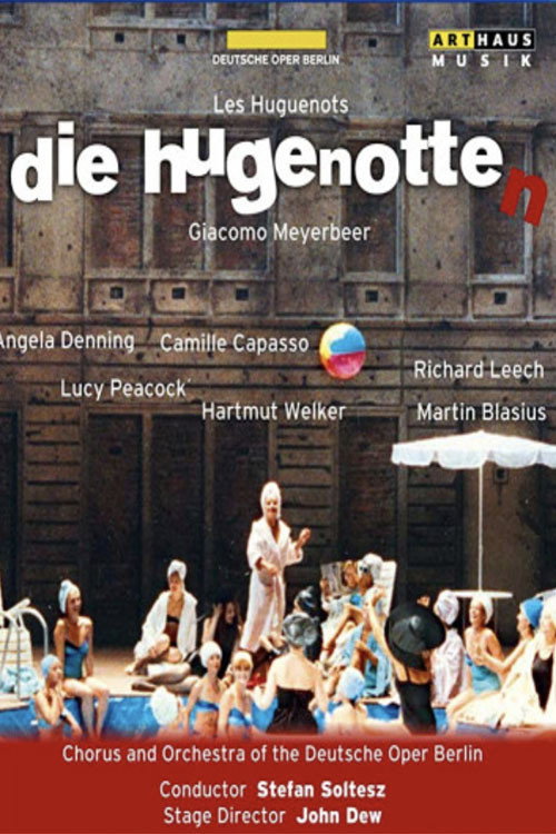 Movie poster for Giacomo Meyerbeer - Les Huguenots (Die Hugenotten) (2013)
