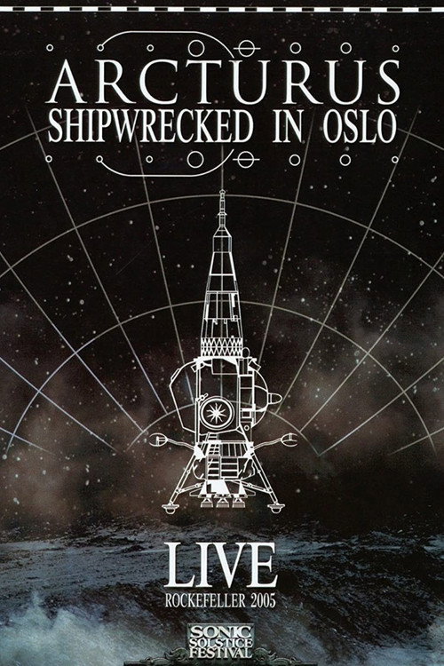 Movie poster for Arcturus: Shipwrecked in Oslo (2006)