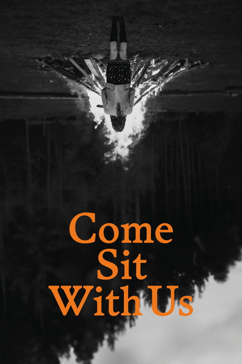 Movie poster for Come Sit With Us (2024)