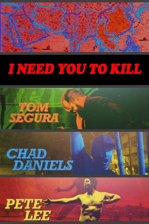 Movie poster for I Need You to Kill (2017)