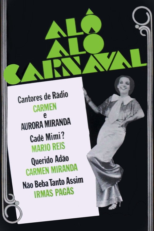 Movie poster for Alô Alô Carnaval (1936)