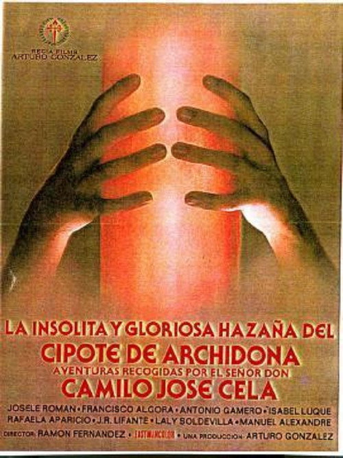Movie poster for La insólita y gloriosa hazaña del cipote de Archidona (1979)