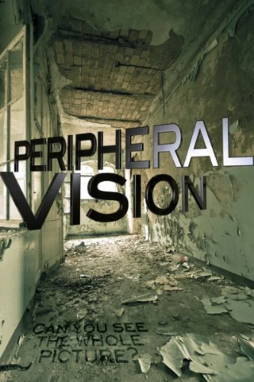 Movie poster for Peripheral Vision (2008)