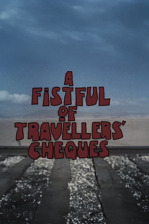 Movie poster for A Fistful of Travellers' Cheques (1984)