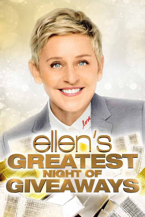 Ellen's Greatest Night of Giveaways poster