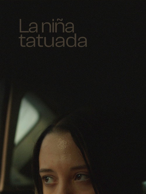 Movie poster for La niña tatuada (2024)