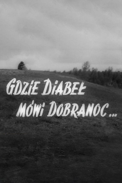 Movie poster for Where the Devil Says Goodnight (1956)