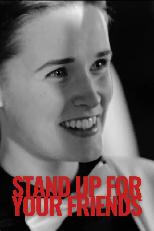 Movie poster for Stand Up for Your Friends (2014)