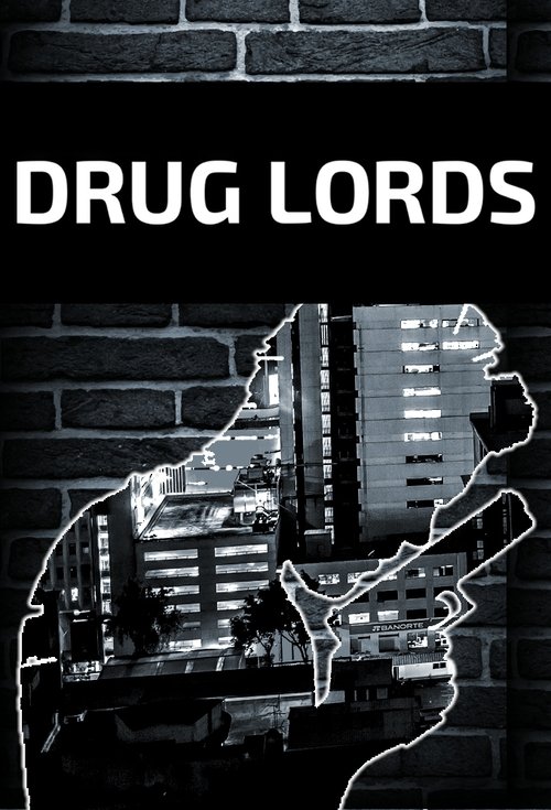 Drug Lords poster
