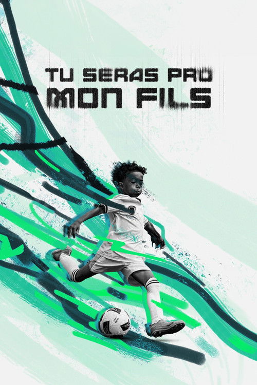 Movie poster for Tu seras pro mon fils (2026)