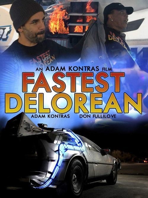 Movie poster for Fastest Delorean in the World (2018)