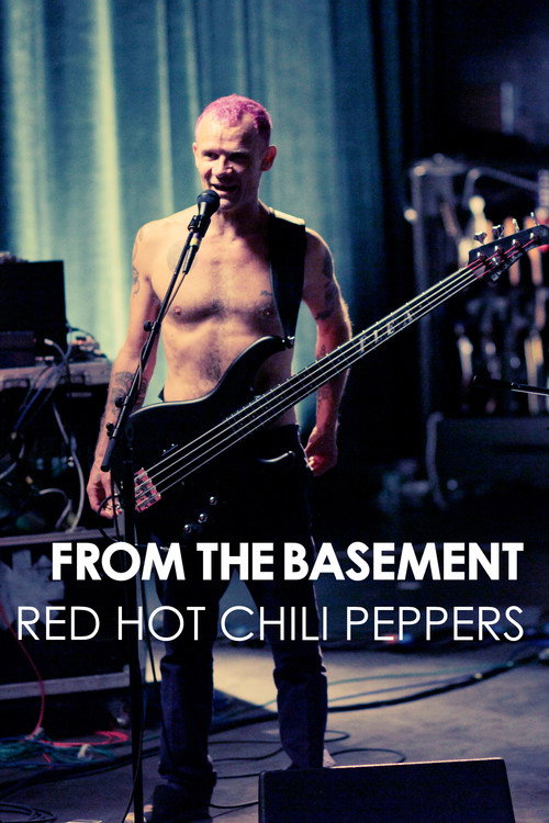 Movie poster for Red Hot Chili Peppers: Live from the Basement (2012)