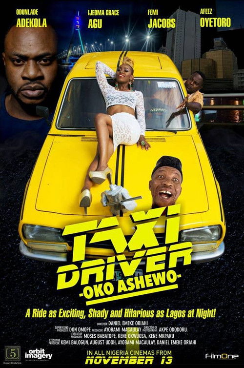 Movie poster for Taxi Driver: Oko Ashewo (2015)