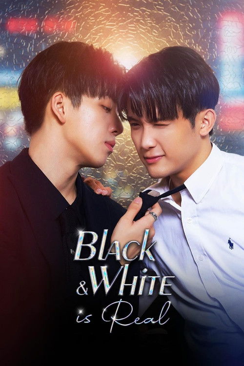 Black & White is Real poster
