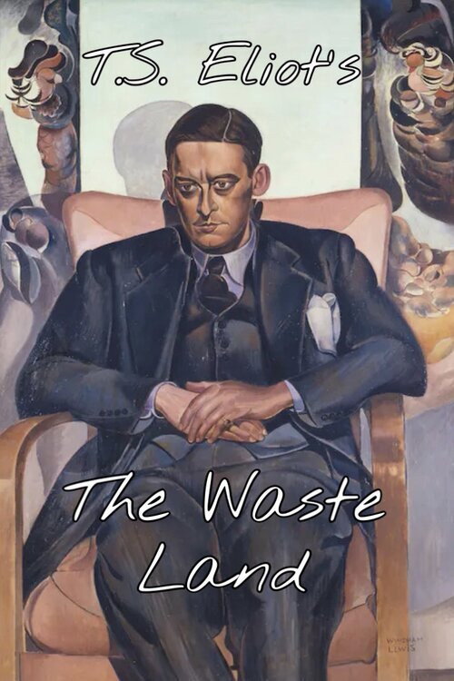 Movie poster for T.S. Eliot's 'The Waste Land' (1988)