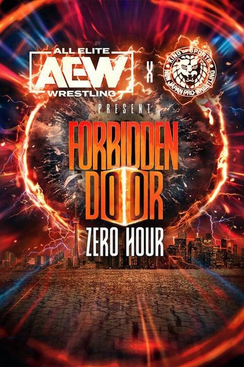 Movie poster for AEW x NJPW Present Forbidden Door 2024: Zero Hour (2024)