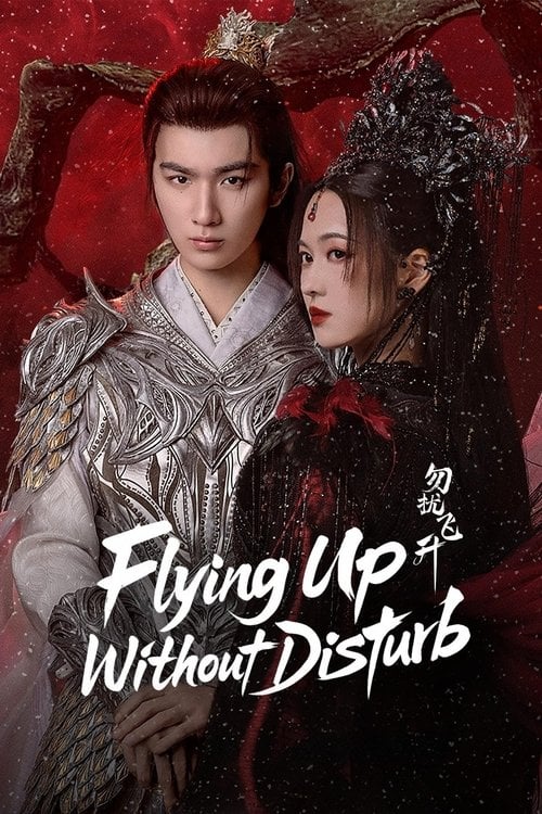 Series poster for Flying Up Without Disturb (2025)