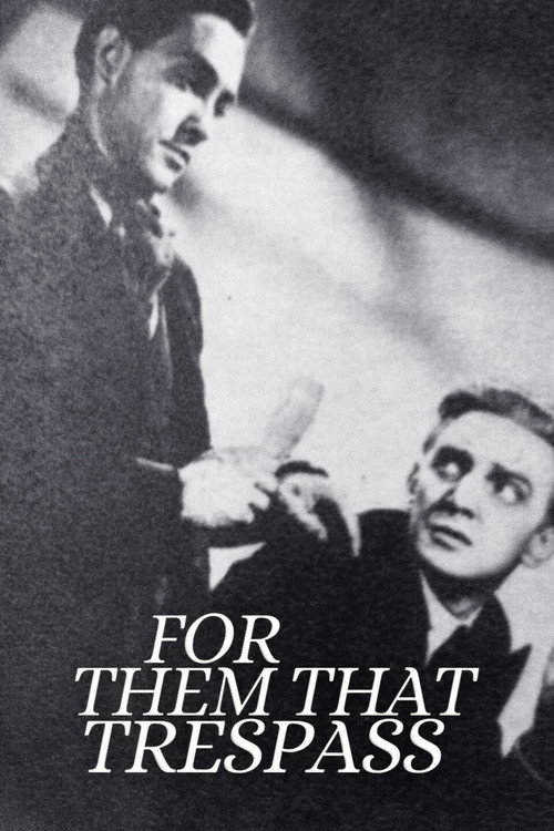 Movie poster for For Them That Trespass (1949)