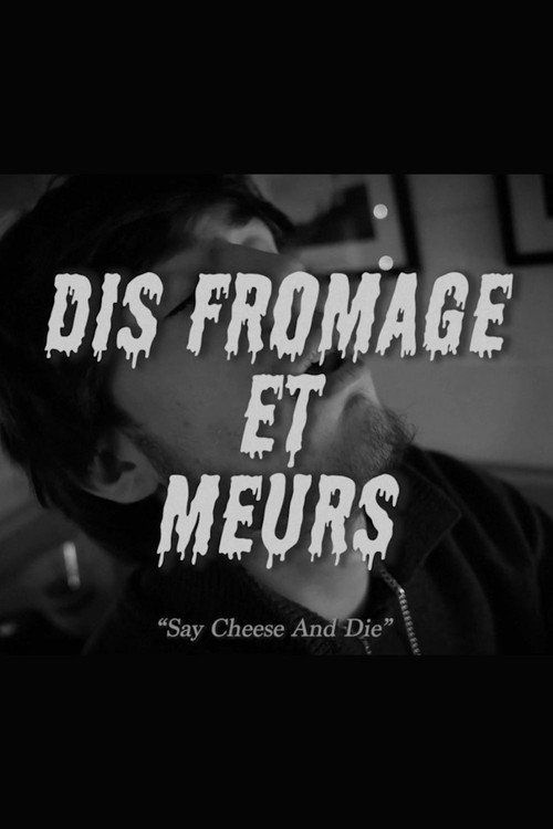 Movie poster for Dis Fromage et Meurs (2025)