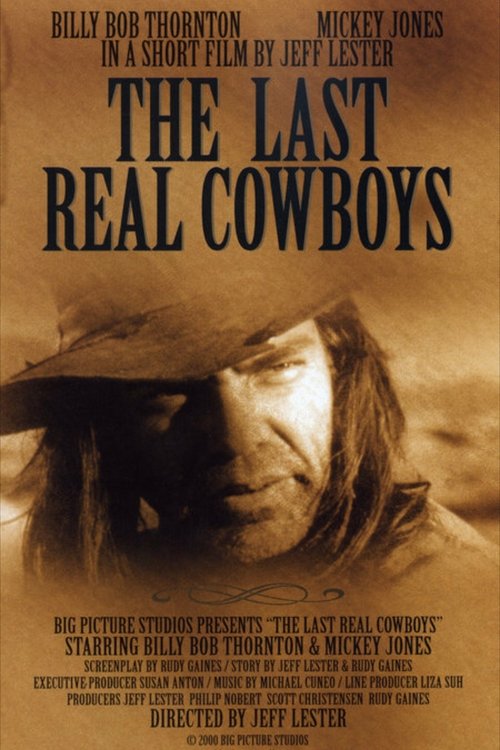 Movie poster for The Last Real Cowboys (2000)