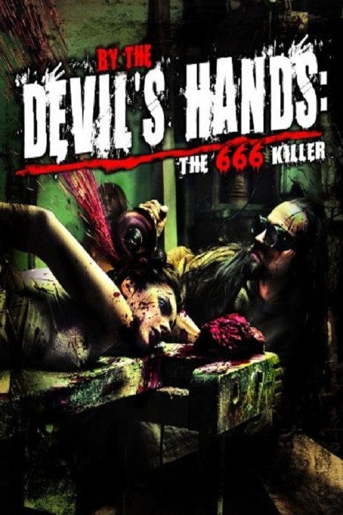 Movie poster for By the Devil's Hands (2009)
