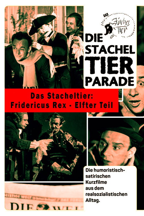 Movie poster for Das Stacheltier: Fridericus Rex - Part Eleven (1957)