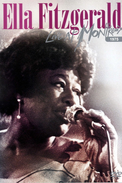 Movie poster for Ella Fitzgerald - Live at Montreux Jazz Festival 1975 (1975)