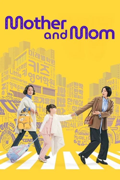 Series poster for Mother and Mom (2025)