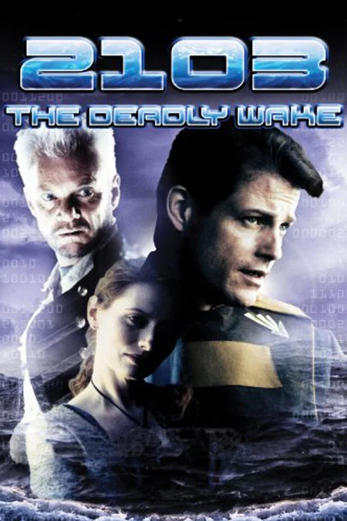 Movie poster for 2103: The Deadly Wake (1997)