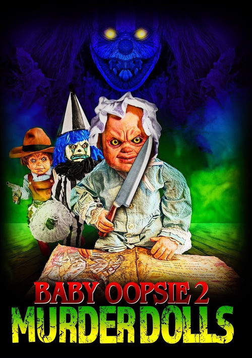 Movie poster for Baby Oopsie 2: Murder Dolls (2022)