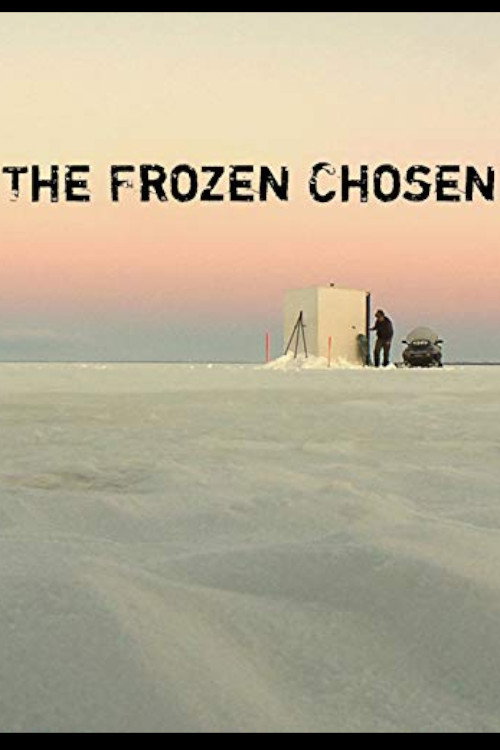 Movie poster for The Frozen Chosen (2014)