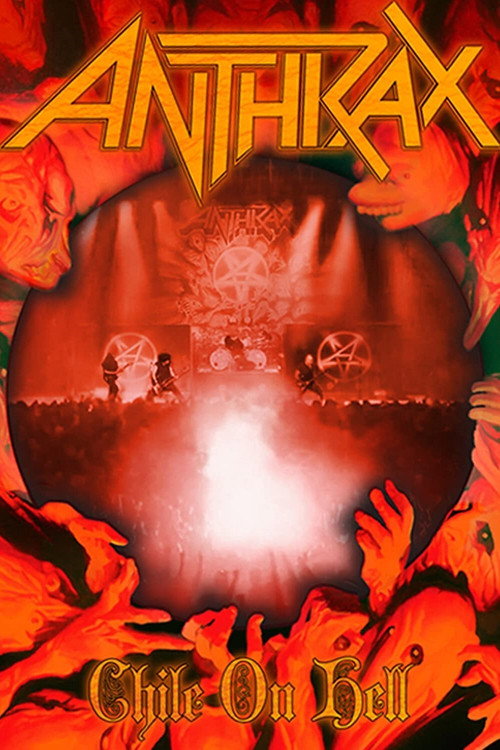 Movie poster for Anthrax: Chile On Hell (2014)