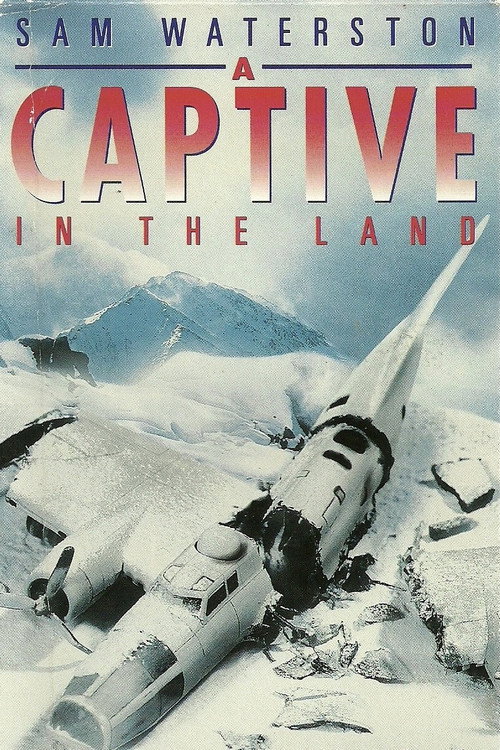 Movie poster for A Captive in the Land (1990)