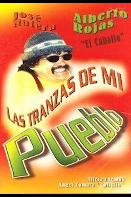 Movie poster for Las tranzas de mi pueblo (1999)